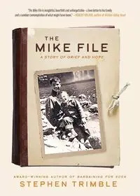 The Mike File - Stephen Trimble