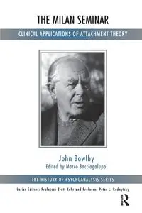 The Milan Seminar - John Bowlby