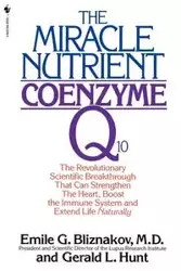 The Miracle Nutrient - Emile Bliznakov