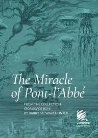 The Miracle of Pont-l'Abbé - Hunter Barry Stewart