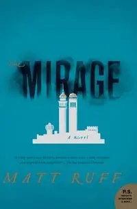 The Mirage - Matt Ruff