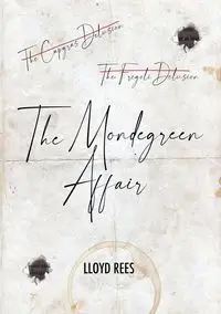 The Mondegreen Affair - Lloyd Rees