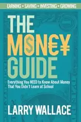 The Money Guide - Wallace Larry