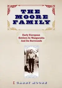 The Moore Family - Garry Moore