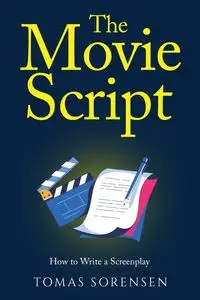 The Movie Script - Tomas Sorensen