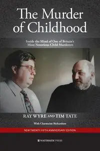 The Murder of Childhood - Ray Wyre