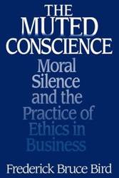 The Muted Conscience - Frederick B. Bird