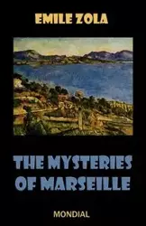 The Mysteries of Marseille - Zola Emile