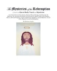 The Mysteries of the Redemption - Marilynn Hughes