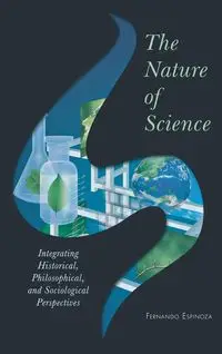 The Nature of Science - Fernando Espinoza