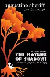 The Nature of Shadows - Augustine Sheriff