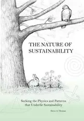 The Nature of Sustainability - Thomas Steve