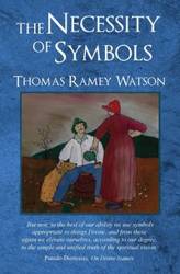 The Necessity of Symbols - Thomas Watson