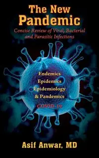 The New Pandemic - Anwar MD Asif