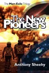 The New Pioneers - Anthony Sheehy