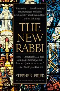 The New Rabbi - Stephen Fried