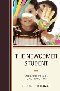 The Newcomer Student - H. Louise Kreuzer