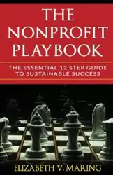 The Nonprofit Playbook - Elizabeth Maring  V.