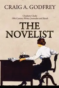 The Novelist - Craig A. Godfrey