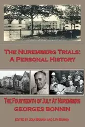 The Nuremberg Trials - Bonnin Georges