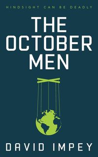 The October Men - David Impey
