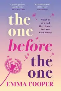 The One Before the One - Emma Cooper