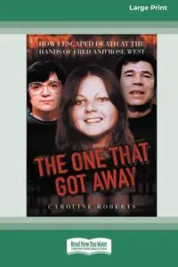 The One That Got Away - Caroline Roberts