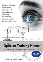 The Optician Training Manual 2nd Edition - McCleary David S.