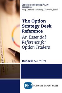 The Option Strategy Desk Reference - Stultz Russell A.