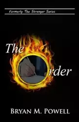 The Order - Bryan M. Powell