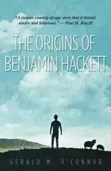 The Origins of Benjamin Hackett - Gerald O'Connor