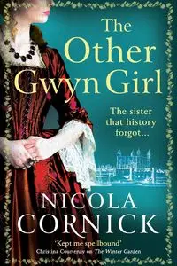 The Other Gwyn Girl - Nicola Cornick