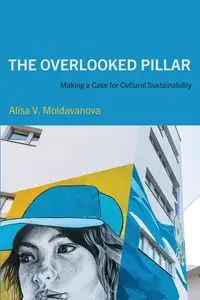 The Overlooked Pillar - Alisa V. Moldavanova