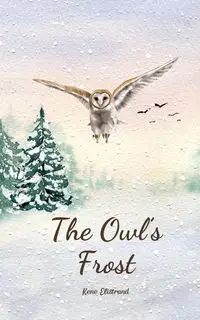 The Owl's Frost - Elistrand Kene