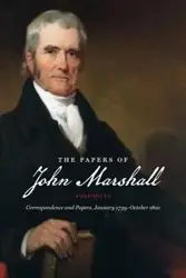 The Papers of John Marshall - Charles T. Cullen