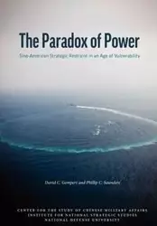 The Paradox of Power - Gompert David C.