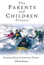 The Parents and Children Project - Gillian Ranson