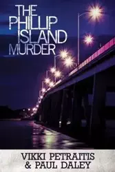 The Phillip Island Murder - Vikki Petraitis