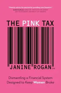 The Pink Tax - Janine Rogan