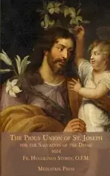 The Pious Union of St. Joseph - Storff Hugolinus