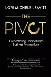 The Pivot - Lori Michele Leavitt