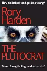 The Plutocrat - Rory Harden