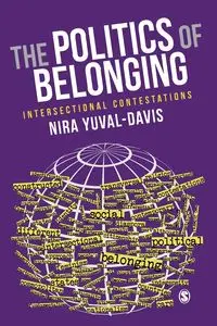 The Politics of Belonging - Yuval-Davis Nira