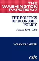 The Politics of Economic Policy - Lauber Volkmar