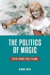 The Politics of Magic - Shen Qinna