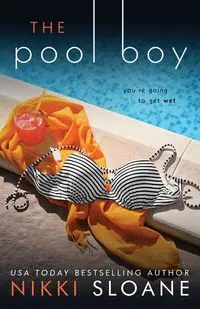 The Pool Boy - Nikki Sloane