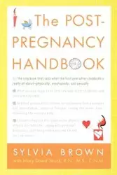 The Post-Pregnancy Handbook - Sylvia Brown