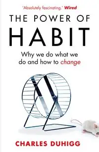 The Power of Habit - Charles Duhigg