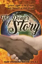 The Power of Story - Mary Muchiri Nyambura