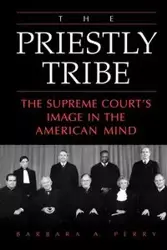 The Priestly Tribe - Perry Barbara A.